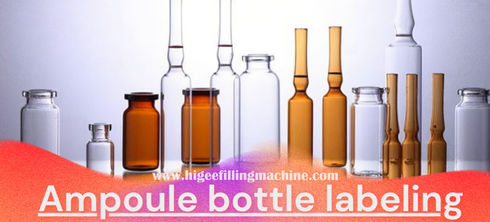 ampoule लेबलिंग मशीन